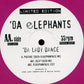 Da Elephants – Volume 1 - Da Lady Dance