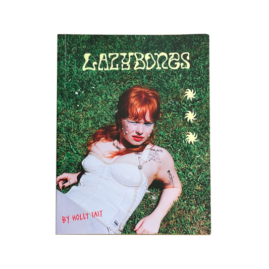LAZY BONES BY HOLLY MADELINE TAIT