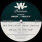 Brisk / Trixxy – See The Light / Back To The Top