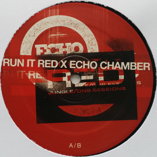 Various – Echo Chamber x Run It Red
